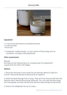 Make your own Almond Milk and Meal. Recipe and instructions.